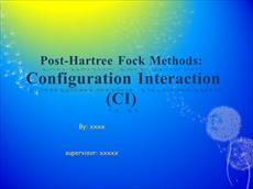 (Post-Hartree Fock Methods:Configuration Interaction (CI